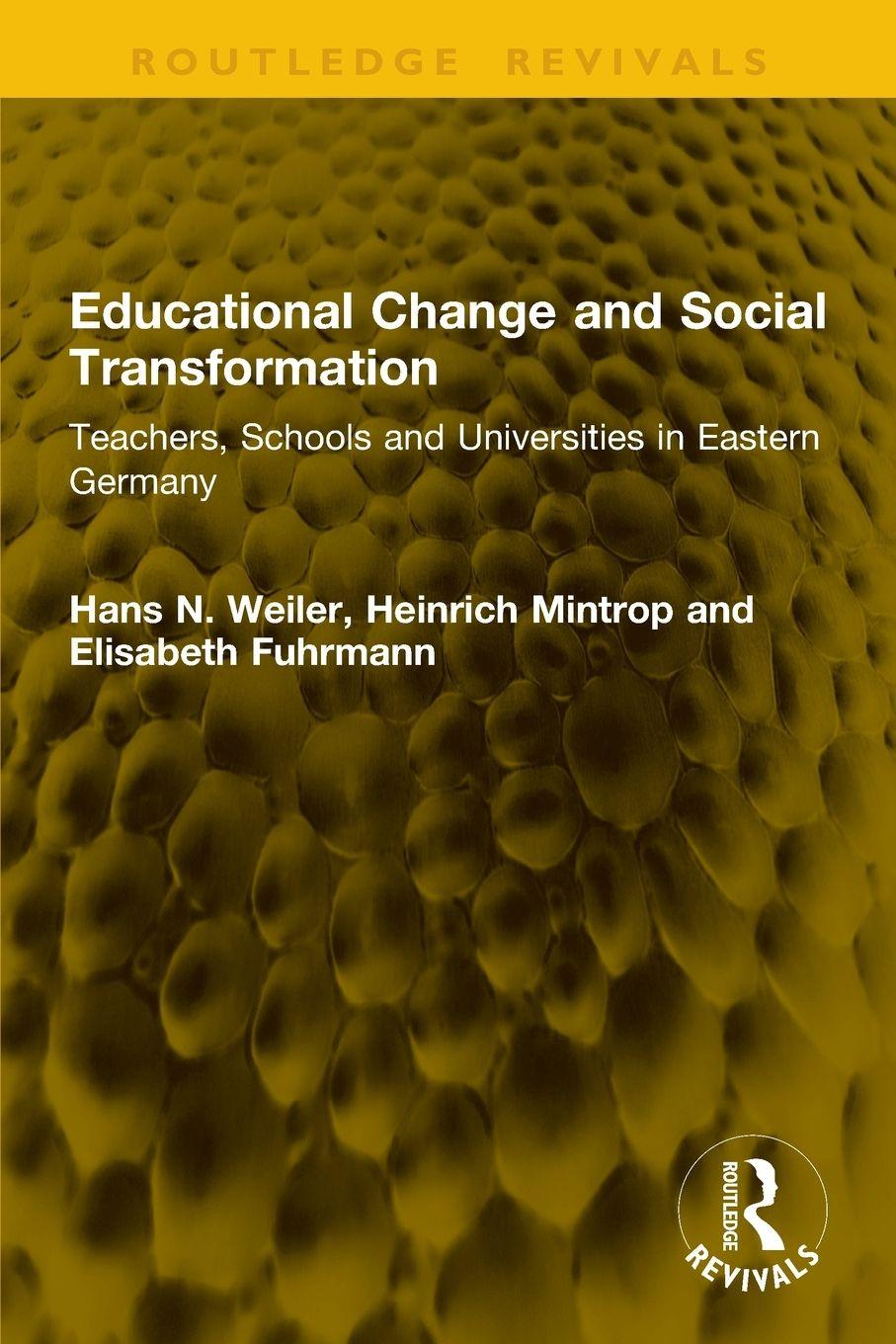 Kniha Educational Change and Social Transformation Hans N. Weiler