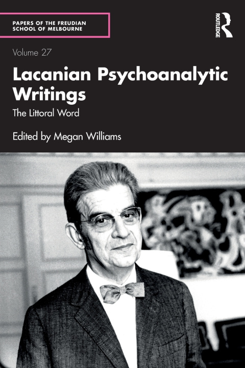 Carte Lacanian Psychoanalytic Writings Megan Williams