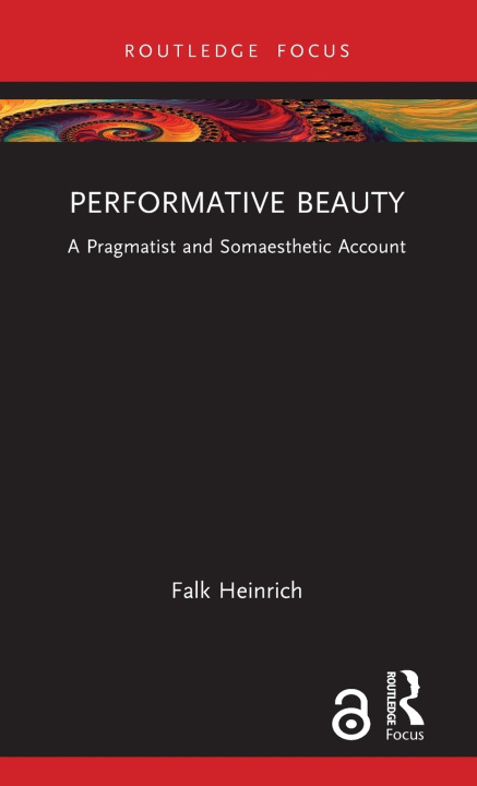 Knjiga Performative Beauty Heinrich