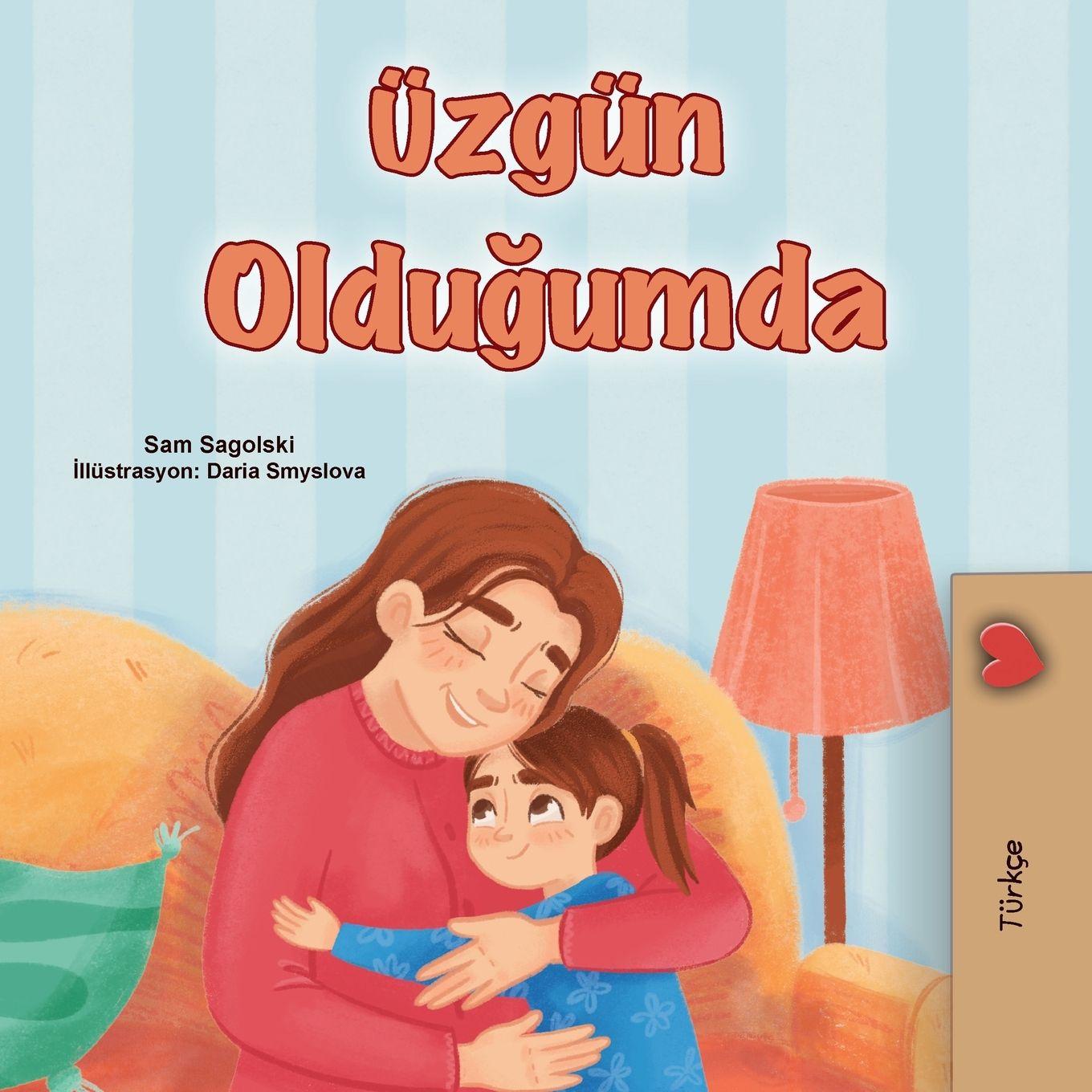 Książka When I am Gloomy (Turkish Children's Book) Kidkiddos Books