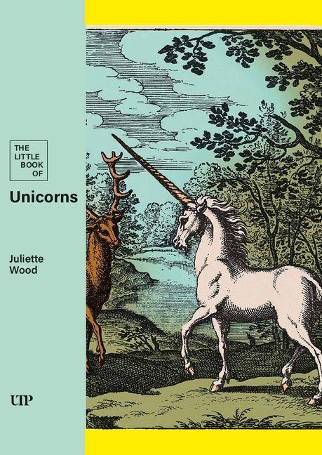 Knjiga The Little Book of Unicorns Juliette Wood