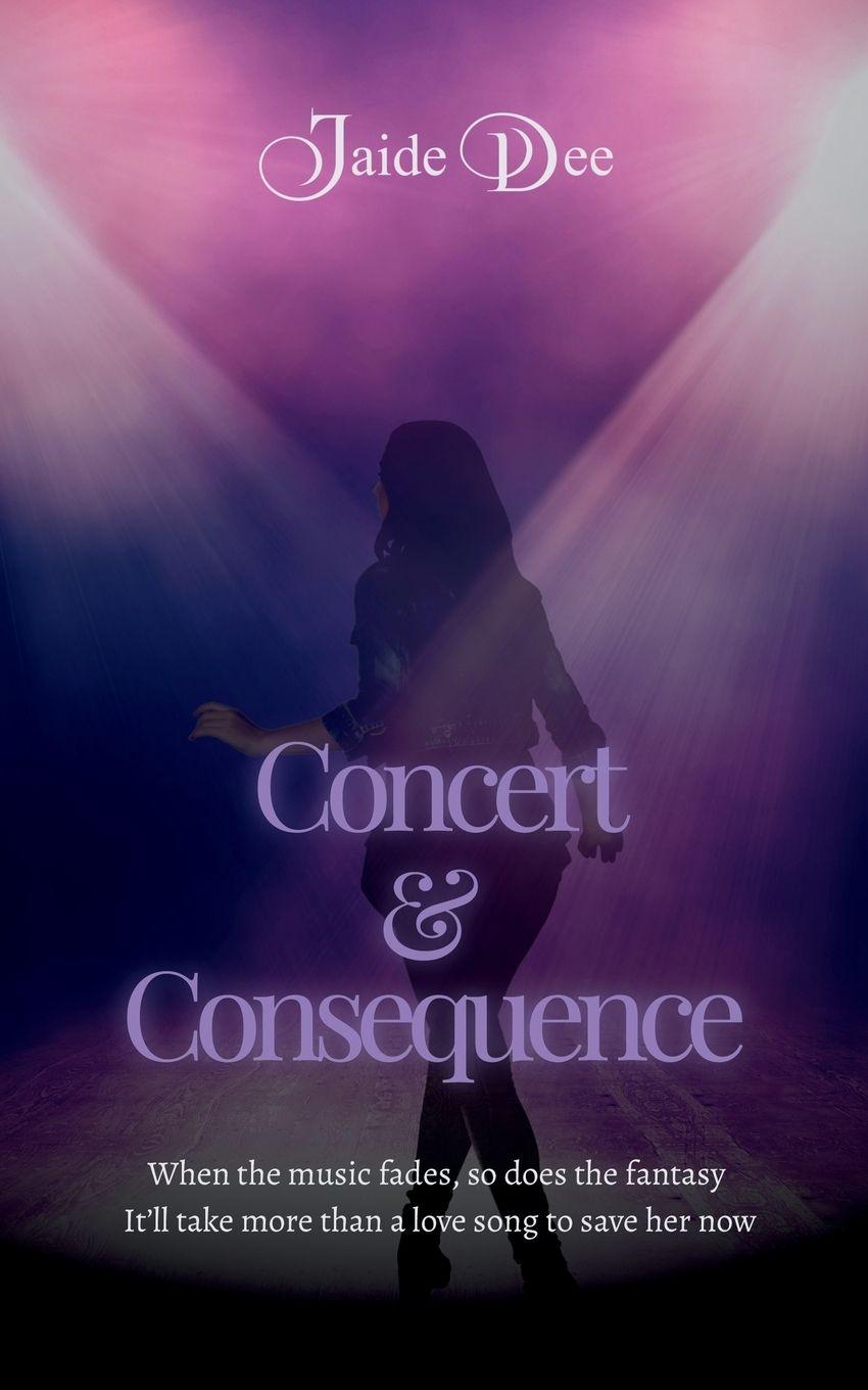 Kniha Concert & Consequence Jaide Dee