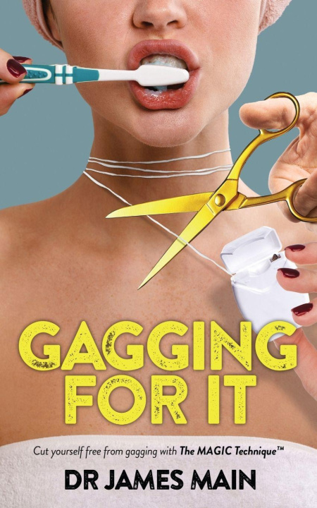 Knjiga Gagging For It Dr James Main