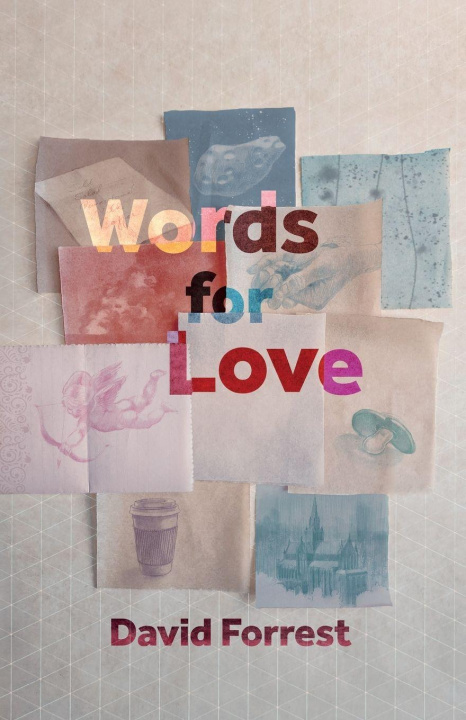 Knjiga Words for Love David Forrest