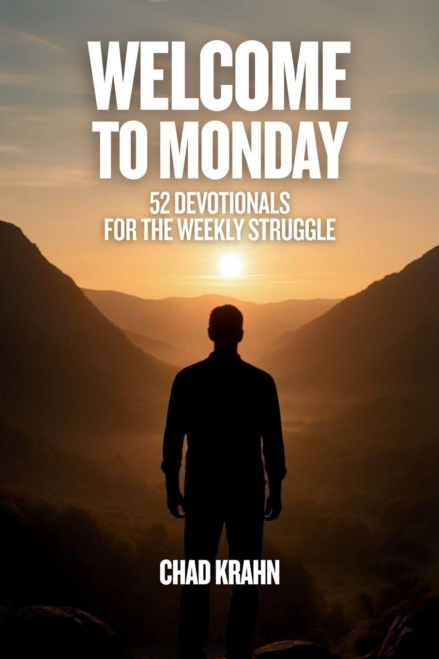 Knjiga Welcome to Monday Chad Krahn