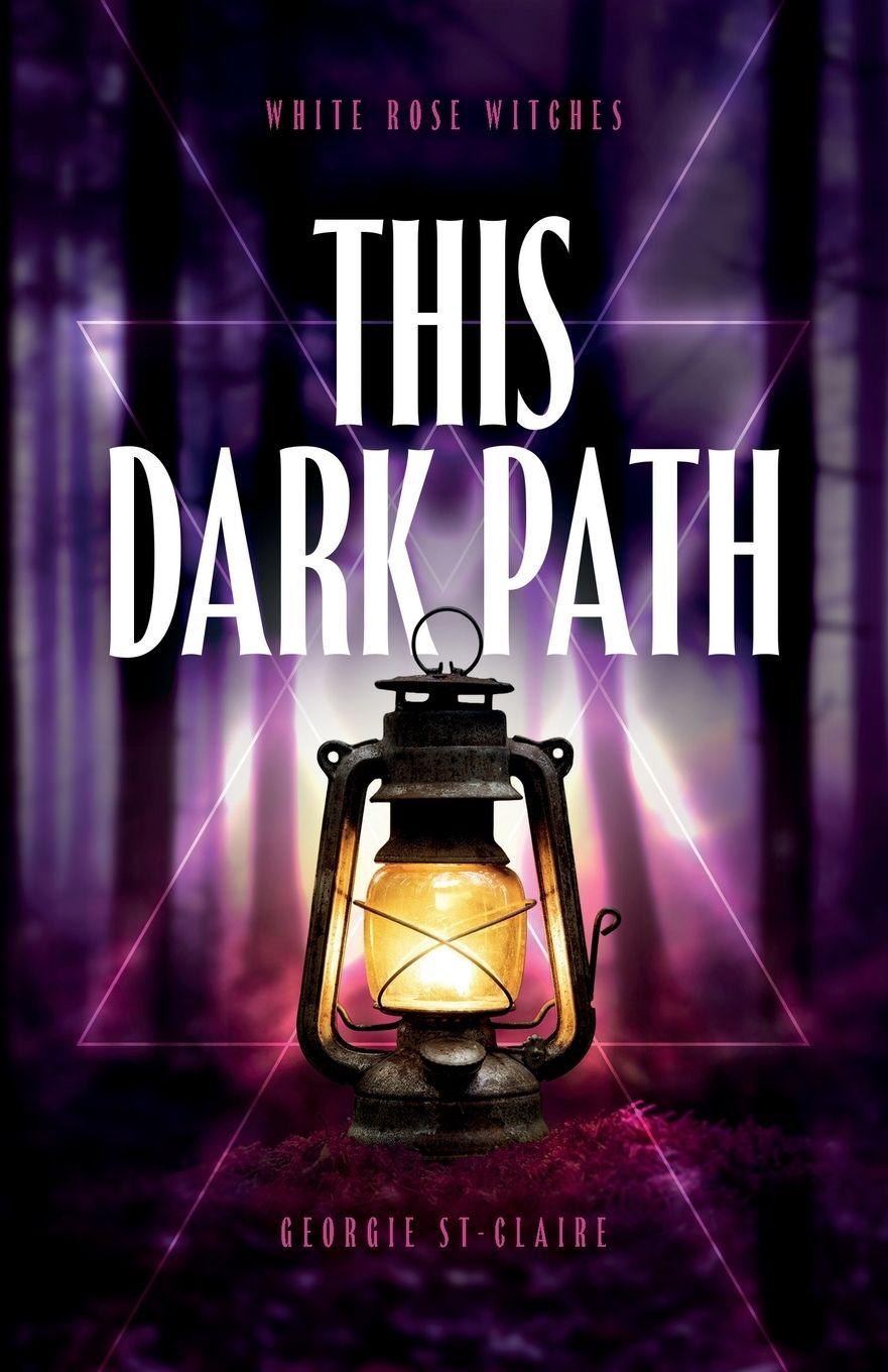 Knjiga This Dark Path Georgie St-Claire