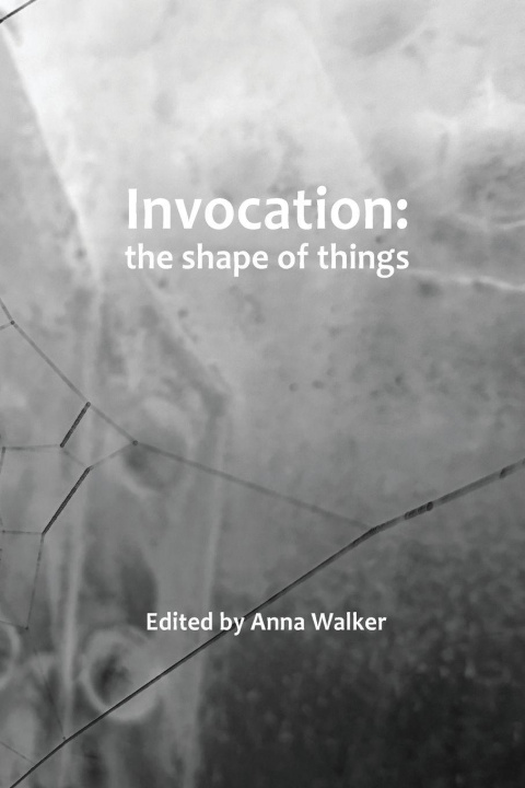 Knjiga Invocation Anna Walker