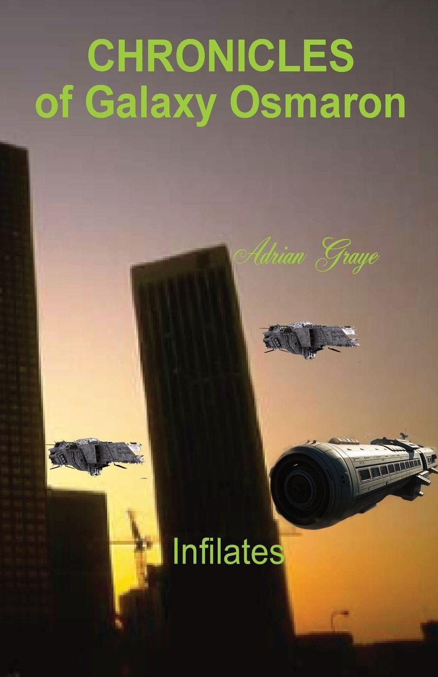 Kniha Infilates Adrian Ernest Graye