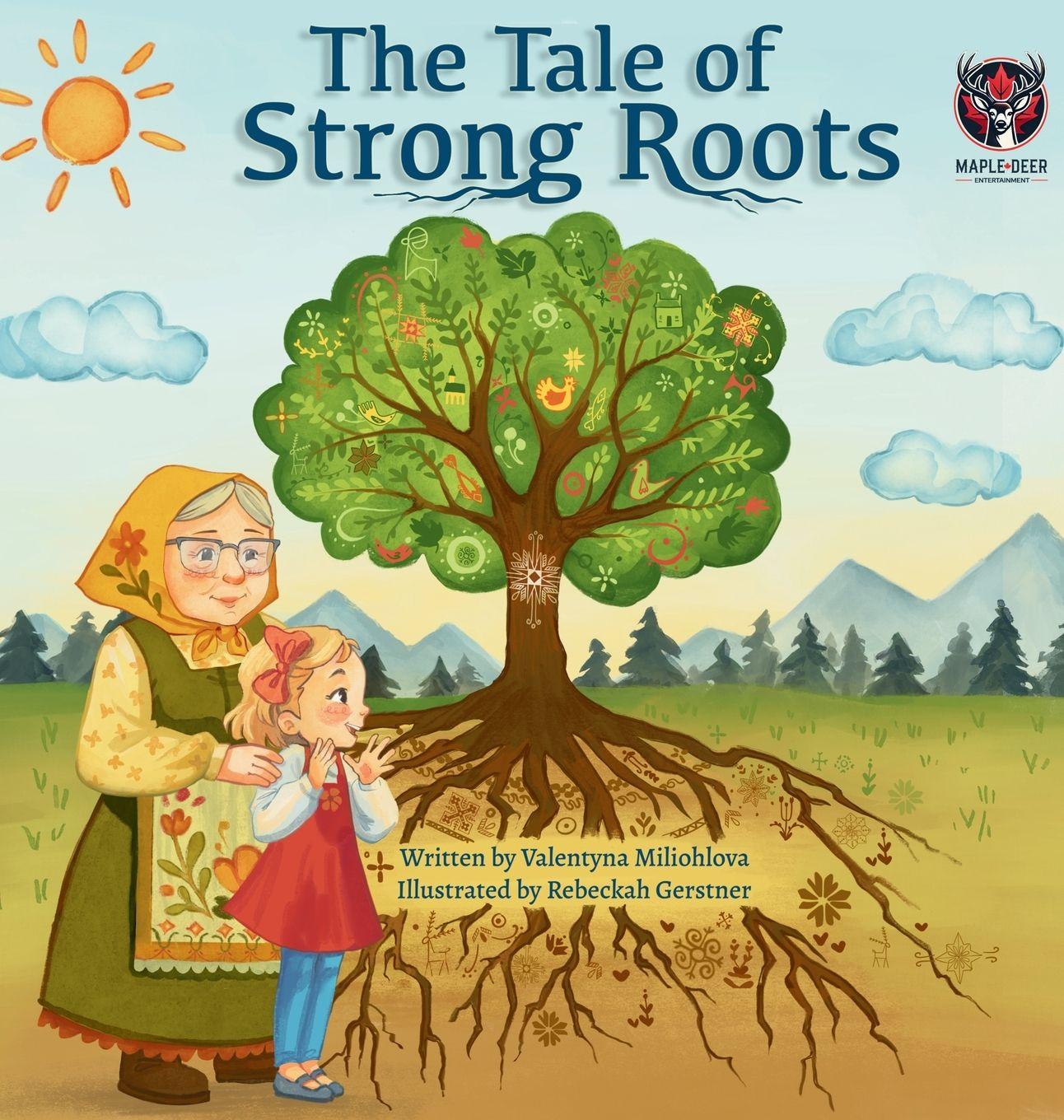 Kniha The Tale of Strong Roots Valentyna Miliohlova