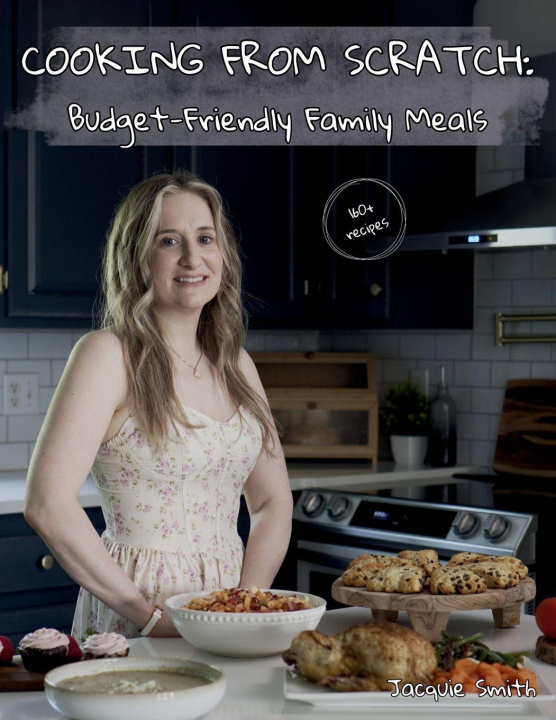 Kniha Cooking from Scratch Jacquie Smith
