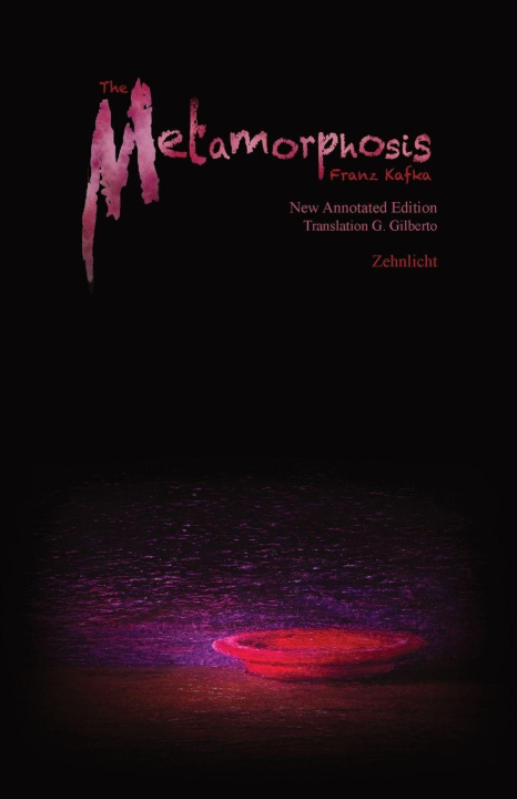 Knjiga The Metamorphosis - New Annotated Edition G. Gilberto