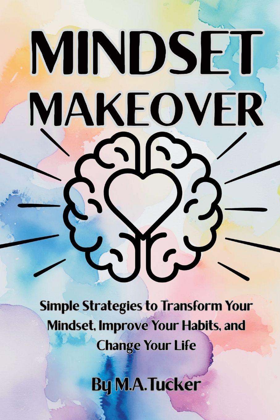 Kniha Mindset Makeover M. Tucker