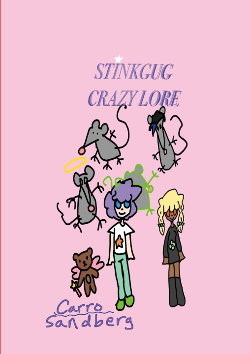 Kniha Stinkgug Crazy Lore Carro Sandberg