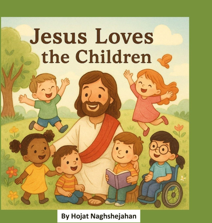 Kniha Jesus Loves the Children Hojat Naghshejahan