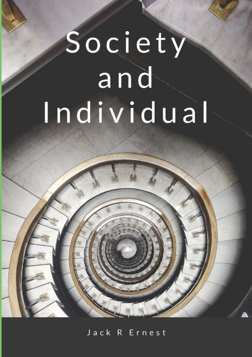 Kniha Society and Individual Jack R Ernest