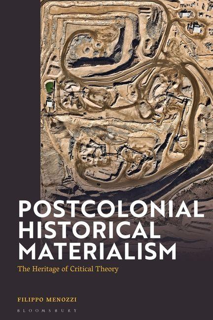Kniha Postcolonial Historical Materialism Menozzi
