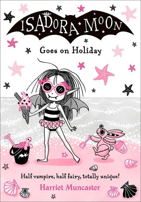 Boek Isadora Moon Goes on Holiday MUNCASTER HARRIET