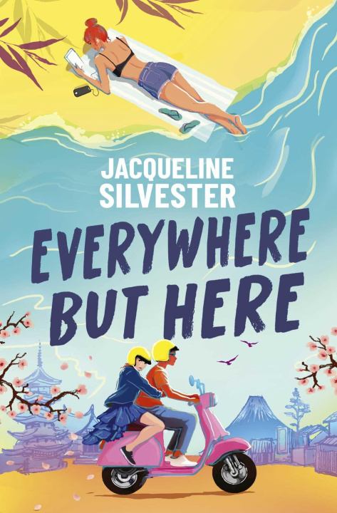 Kniha Everywhere But Here Jacqueline Silvester