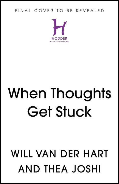 Kniha When Thoughts Get Stuck Thea Joshi