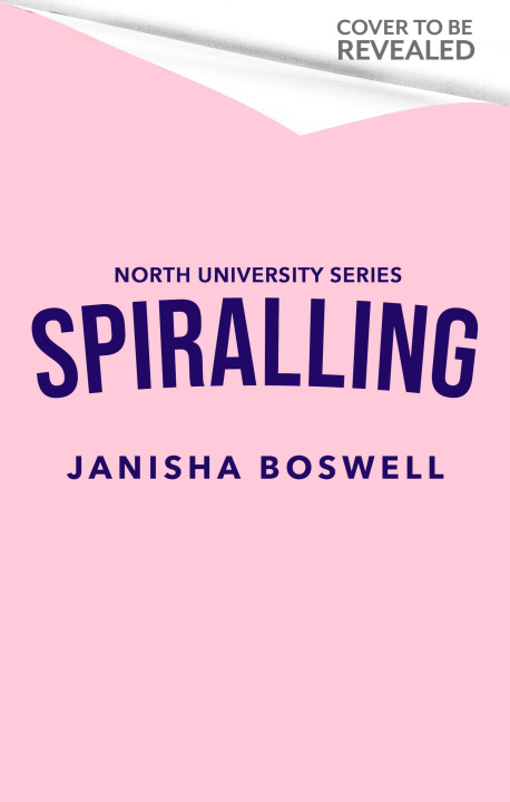 Knjiga Spiralling Janisha Boswell