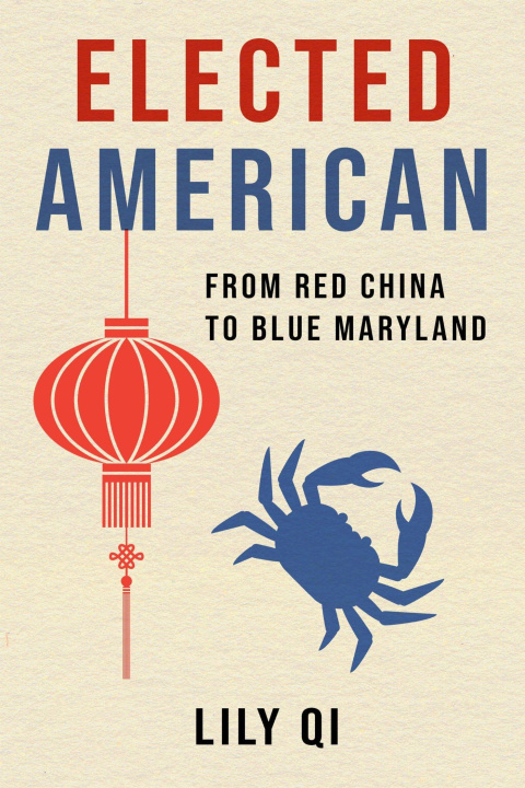 Knjiga Elected American Lily Qi