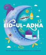 Celebrate!: Eid-ul-Adha