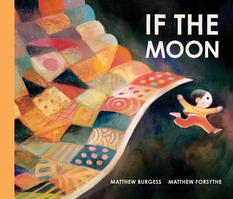 Libro If the Moon Matthew Forsythe