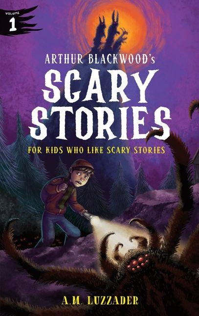 Boek Arthur Blackwood's Scary Stories 1 LUZZADER AM