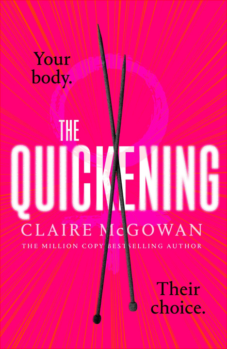 Knjiga The Quickening Claire McGowan