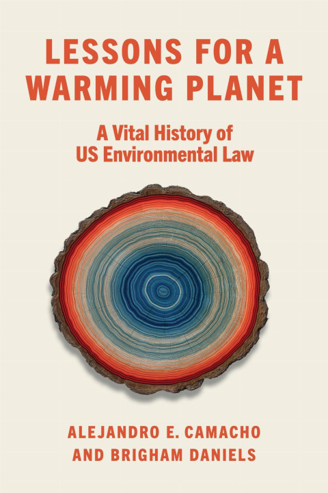 Kniha Lessons for a Warming Planet Brigham Daniels