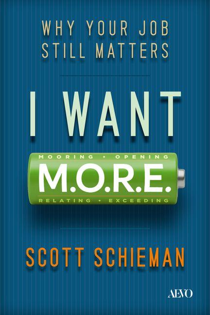 Buch I Want M.O.R.E. Scott Schieman
