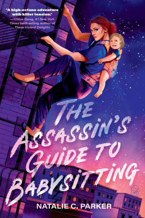 Knjiga The Assassin's Guide to Babysitting Natalie C. Parker