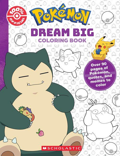 Carte Dream on (Pokémon: Official Coloring Book) Scholastic