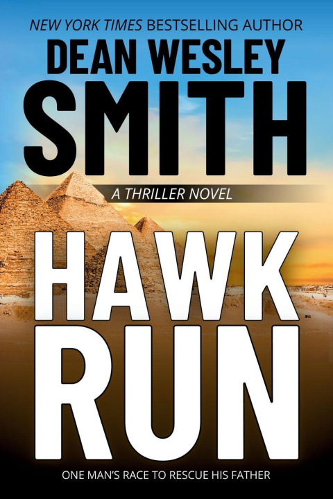 Kniha Hawk Run Dean Wesley Smith
