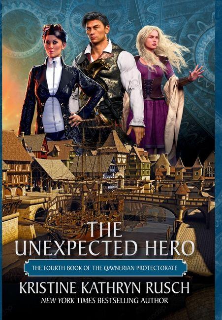 Knjiga The Unexpected Hero Kristine Kathryn Rusch