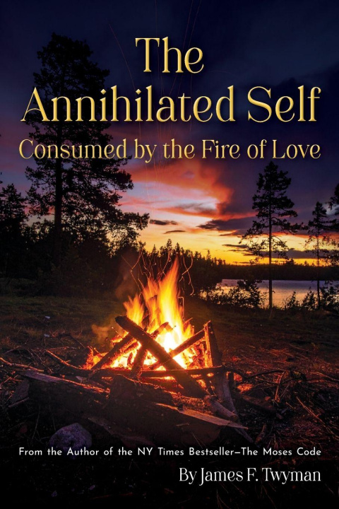 Knjiga The Annihilated Self James F. Twyman