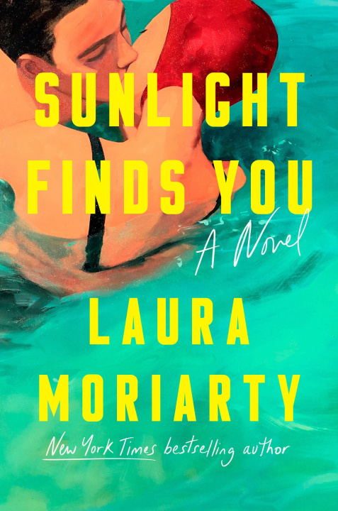 Kniha Sunlight Finds You MORIARTY LAURA