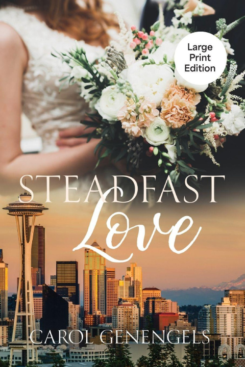 Kniha Steadfast Love Carol Genengels