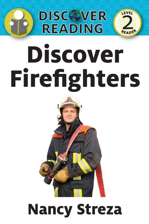 Knjiga Discover Firefighters Nancy Streza