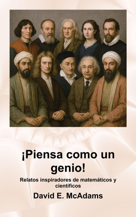 Kniha ¡Piensa como un genio! David E. McAdams
