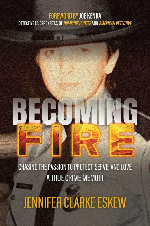 Kniha Becoming Fire Jennifer Clarke Eskew