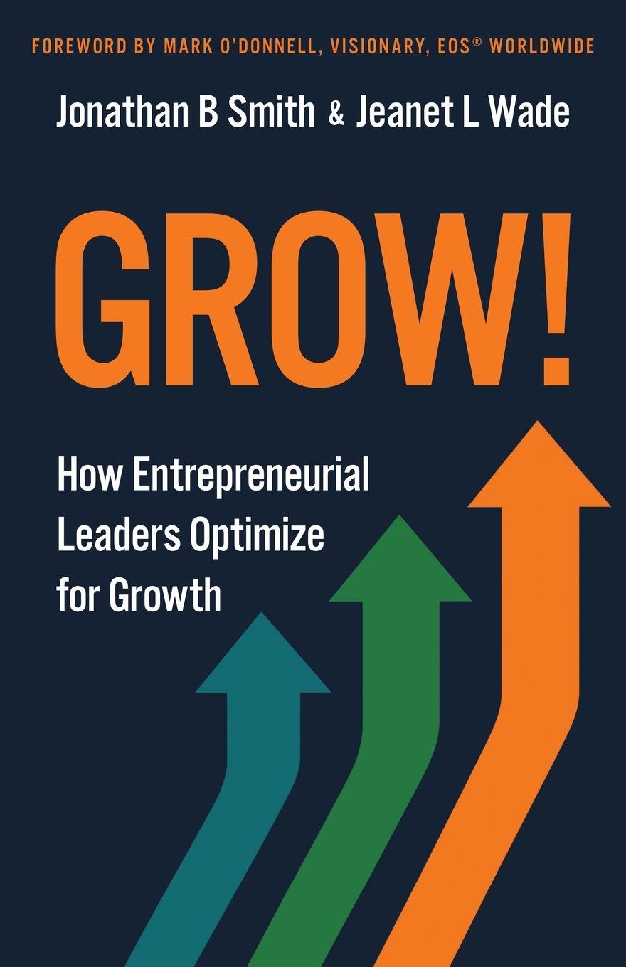 Kniha Grow! Jeanet L. Wade