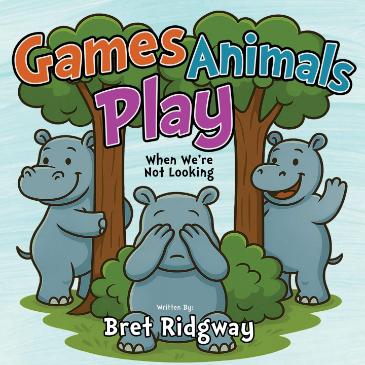 Libro Game Animals Play Bret Ridgway