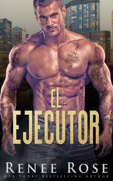Kniha El ejecutor Renee Rose