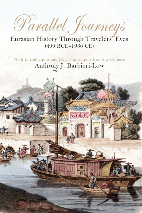 Knjiga Parallel Journeys Anthony J. Barbieri-Low