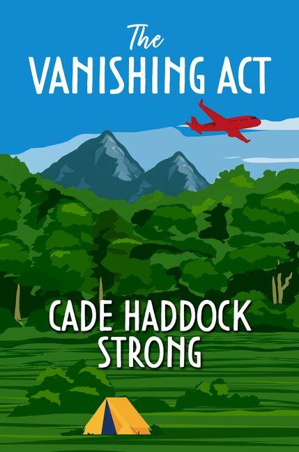 Kniha The Vanishing ACT STRONG CADE HADDOCK