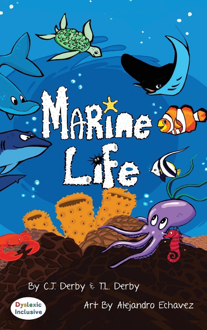 Kniha Marine Life Dyslexic Edition T L Derby