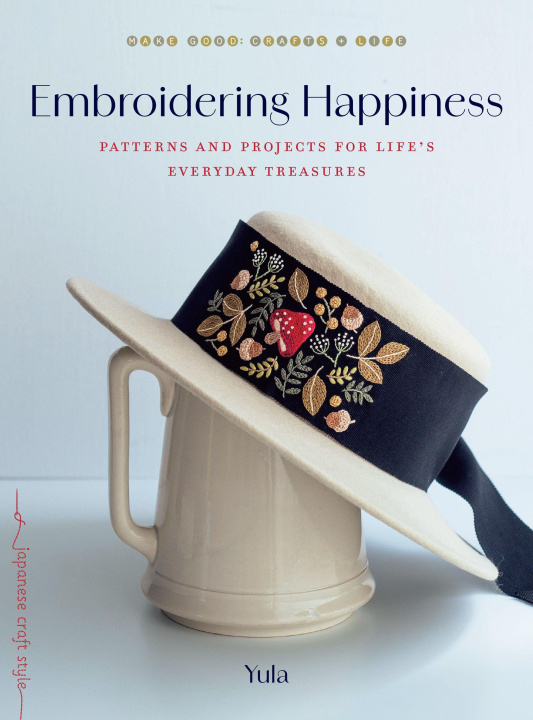 Libro Embroidering Happiness YULA