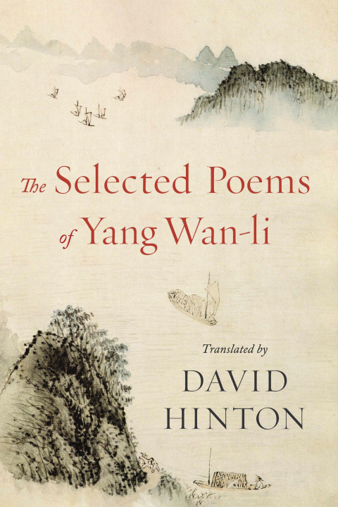 Libro The Selected Poems of Yang Wan-Li David Hinton