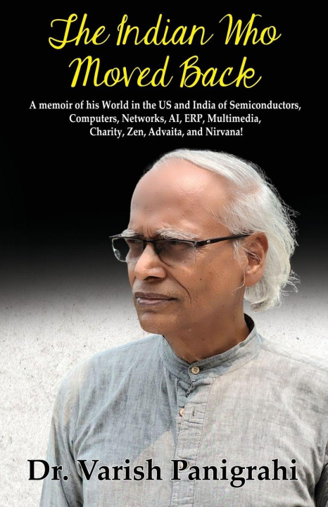 Libro The Indian Who Moved Back Varish Panigrahi